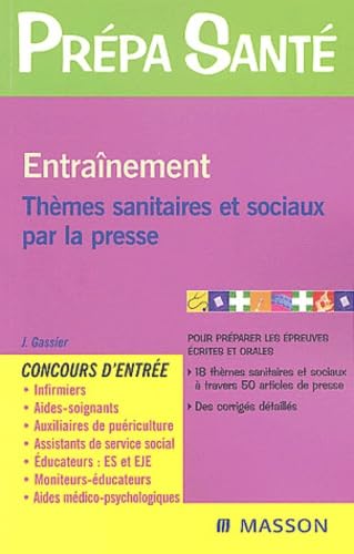 S'entraîner aux thèmes sanitaires et sociaux par la presse