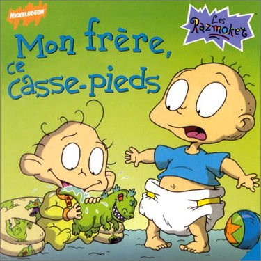 Mon frère, ce casse-pieds