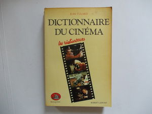 Dictionnaire du cinéma tome 1 Les realisateurs