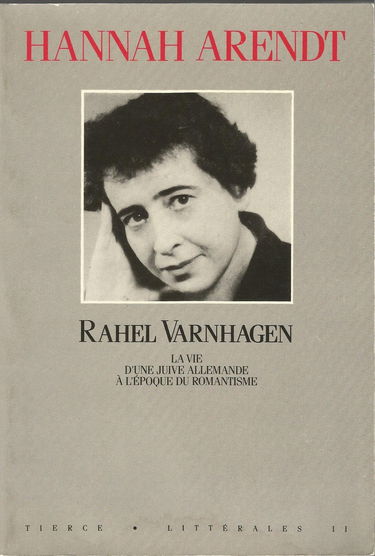 Rahel Varnhagen : la vie d'une juive allemande à l'époque du romantisme