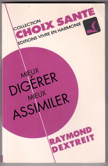 Mieux digerer mieux assimiler