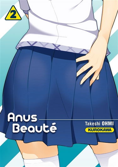 Anus beauté. Vol. 2