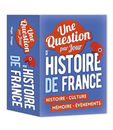 Couverture de Une question d'histoire de France par jour : histoire, culture, mémoire, évènements par Collectif