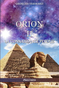 Orion II La Connaissance Perdue
