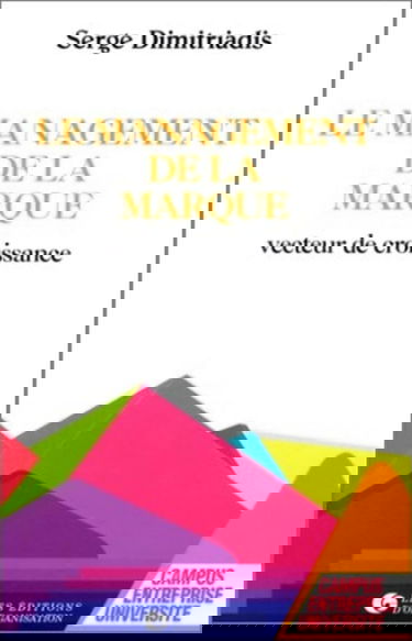 Le management de la marque : vecteur de croissance