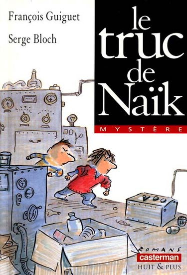 Le truc de Naïk
