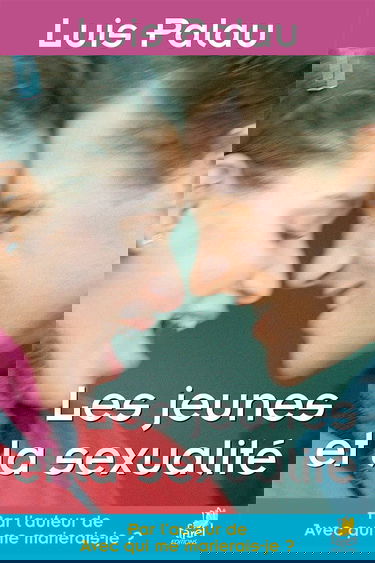 Les jeunes et la sexualité