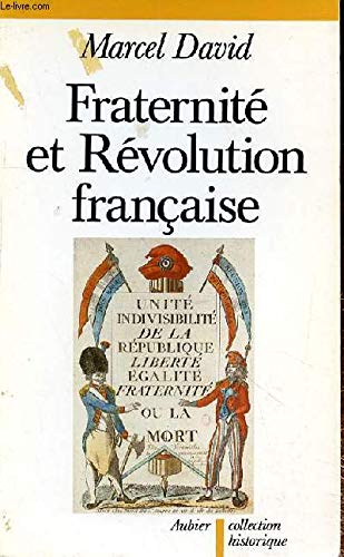 Fraternité et Révolution française : 1789-1799
