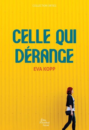 Couverture de Celle qui dérange