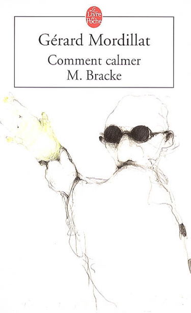 Comment calmer M. Bracke