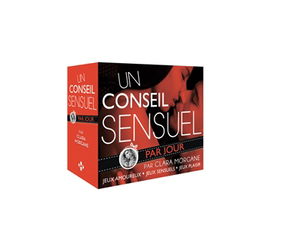 Un conseil sensuel par jour : jeux amoureux, jeux sensuels, jeux plaisir