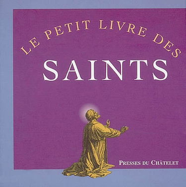 Le petit livre des saints