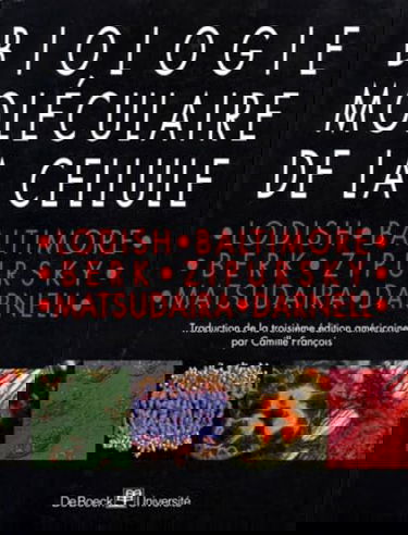 Biologie moléculaire de la cellule