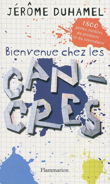 Bienvenue chez les cancres