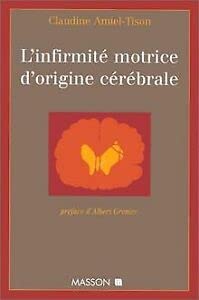 L'infirmité motrice d'origine cérébrale
