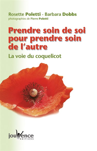 Prendre soin de soi pour prendre soin de l'autre : la voie du coquelicot