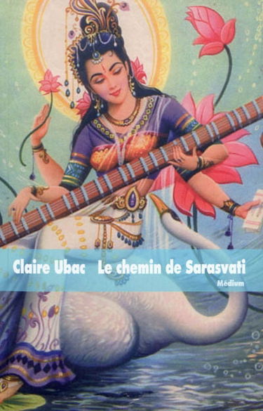 Le chemin de Sarasvati