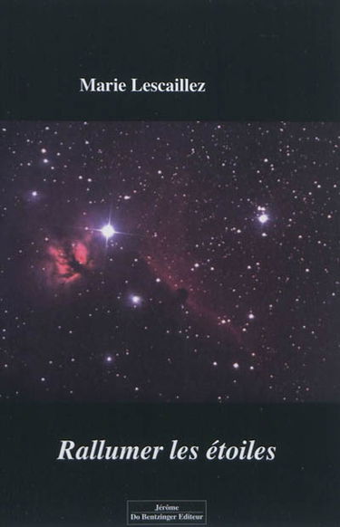 Rallumer les étoiles