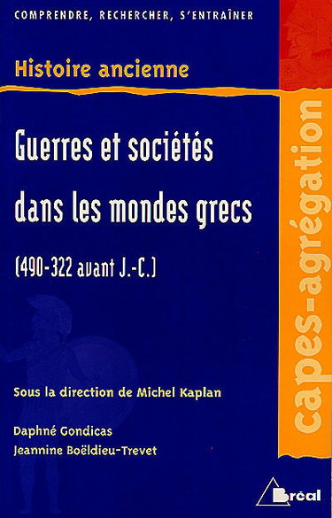 Couverture de Guerres et sociétés dans les mondes grecs, 490-322 av. J.-C.
