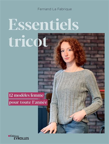 Essentiels tricot : 12 modèles femme pour toute l'année