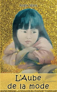 L’Aube de la mode