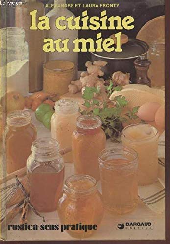 La Cuisine au miel