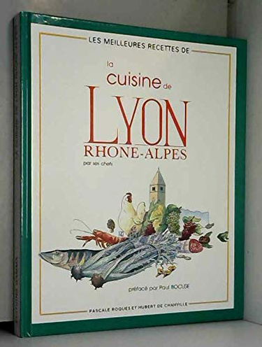 La Cuisine de Lyon Rhône-Alpes