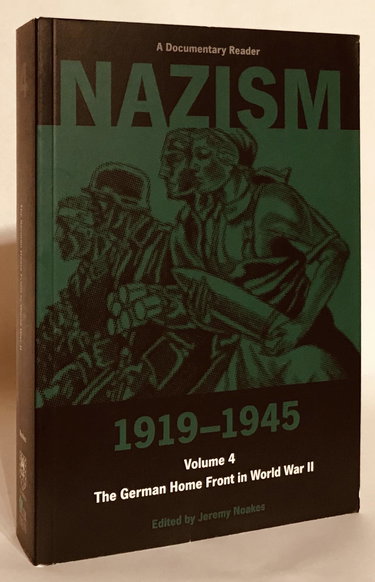 Couverture de Nazism 1919-1945: The German Home Front in World War II: A Documentary Reader (4)