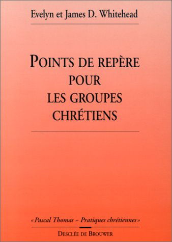 Points de repères pour les groupes chrétiens