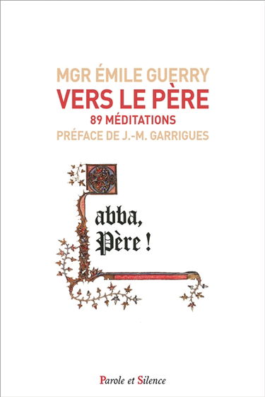 Vers le Père : 89 méditations