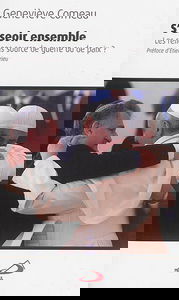 S'asseoir ensemble : les religions, sources de guerre ou de paix ?