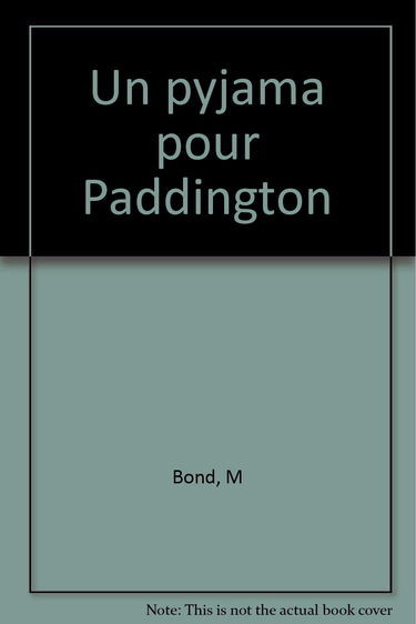 Un Pyjama pour Paddington