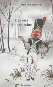 Les oies du capitaine : et autres historiettes autour d'un plat contées par l'oncle Chambolle accompagnées des recettes y afférentes. Le déjeuner de Pâques en Bresse bourguignonne : opéra en trois actes avec ouverture, intermède et final