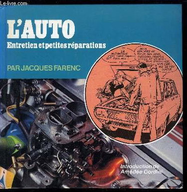 Couverture de L'Auto : Entretien et petites réparations (Collection Vidi) [Relié]