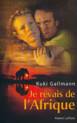 Je rêvais de l'Afrique