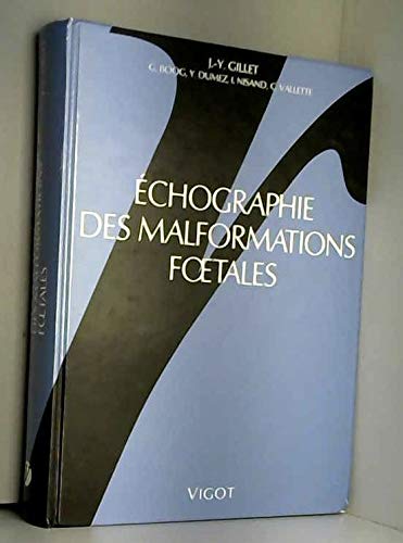 Echographie des malformations foetales