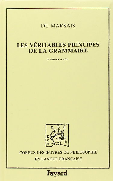 Les Véritables principes de la grammaire : 1729-1756