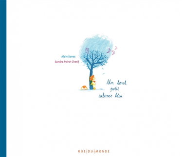 Couverture de Un tout petit silence bleu