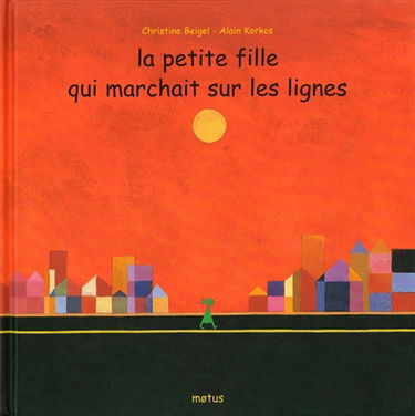 La petite fille qui marchait sur les lignes
