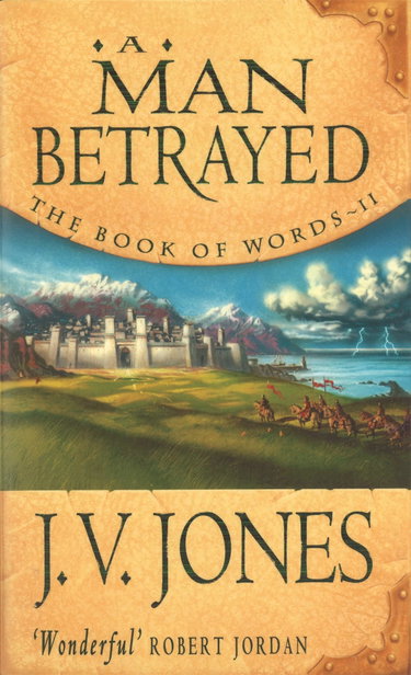 Couverture de A Man Betrayed: Book 2 of the Book of Words