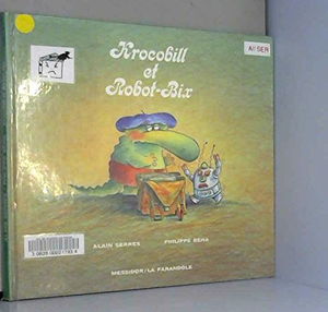 Krokobill et Robot-Bix