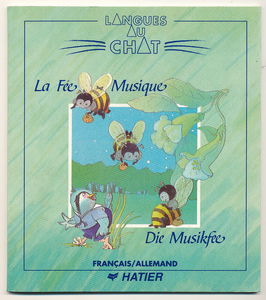 La Fée musique. Die Musikfee