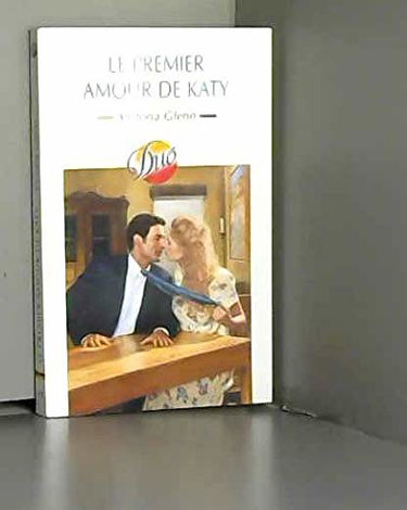 LE PREMIER AMOUR DE KATY