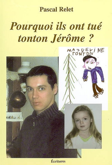 Couverture de Pourquoi ils ont tué tonton Jérôme ?