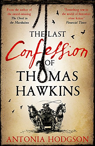 Couverture de The Last Confession of Thomas Hawkins: Thomas Hawkins Book 2