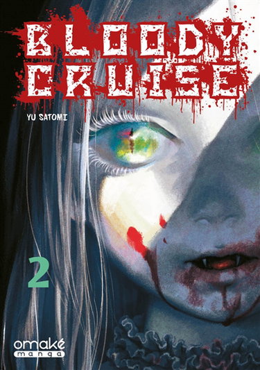 Couverture de Bloody cruise. Vol. 2