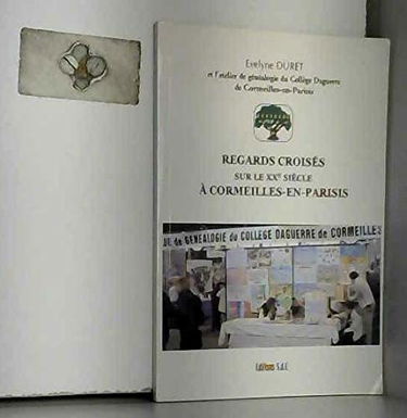 Regards croisés sur le 20ème siècle à Cormeilles-en-Parisis