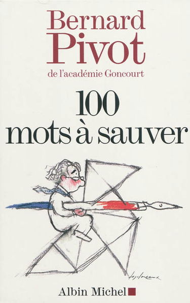 Deux cents mots et expressions à sauver