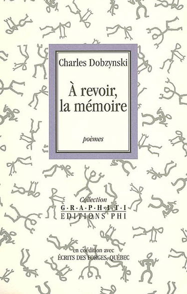 A revoir, la mémoire : poèmes