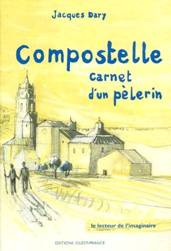 Compostelle carnet d'un pèlerin
